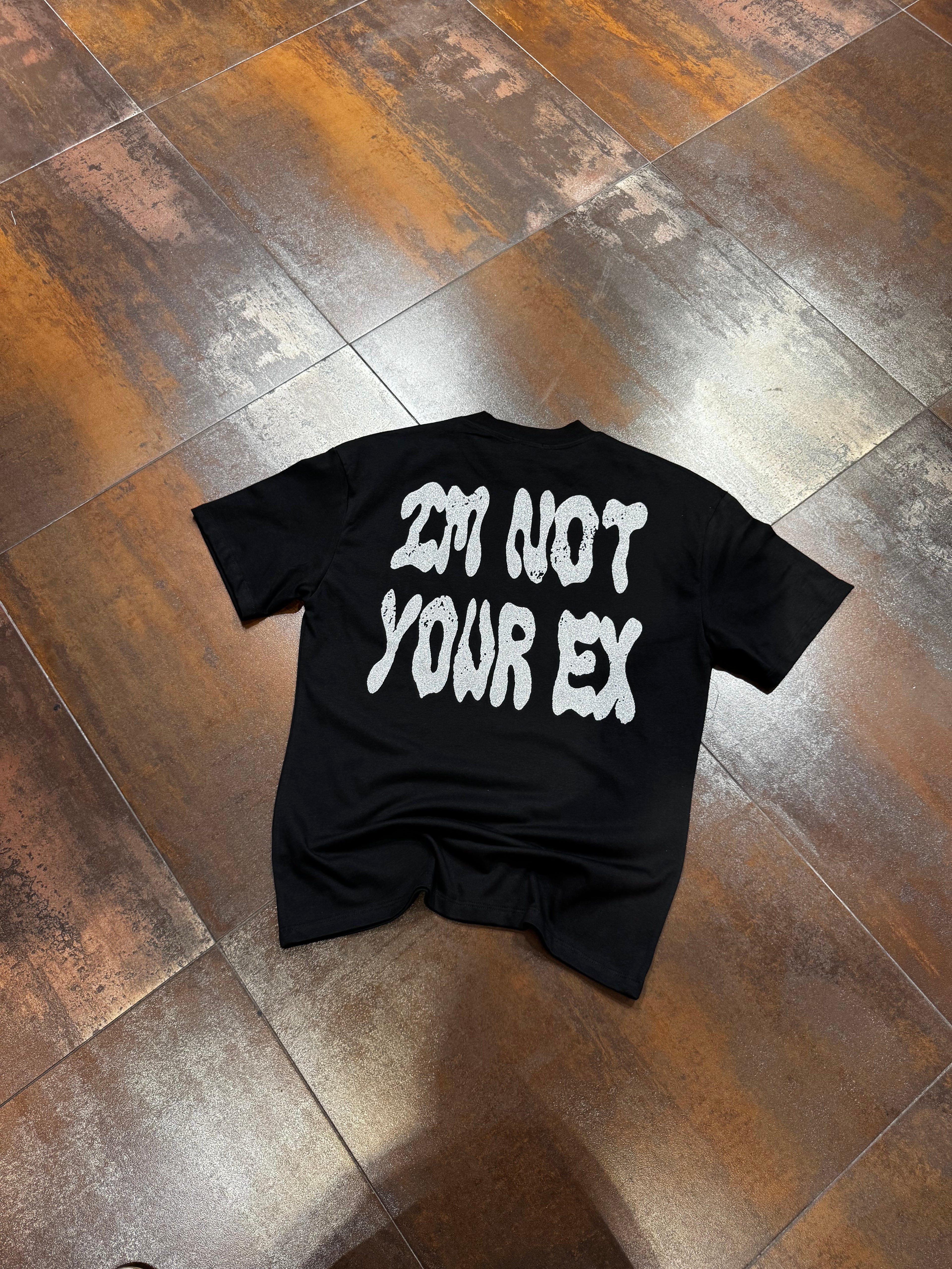 T-SHIRT I’M NOT YOUR EX